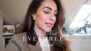 THE NEXT LAUNCH FOR EVERGREEN | Lydia Elise Millen