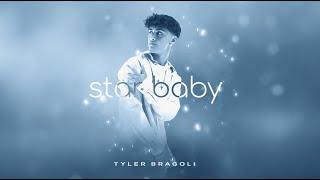 Tyler Bragoli - Star Baby (Official Music Video)