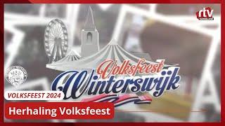 Nog èèn keer de sfeer van het Volksfeest Winterswijk 2024 | RTV Slingeland