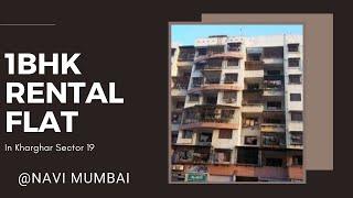 1 BHK Flat For Rent In Sector 19,  Kharghar  9819472689  @Navi Mumbai