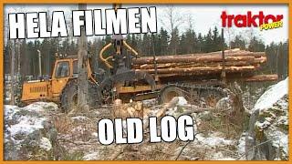 OLD LOG – Hela filmen!