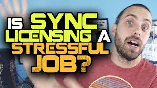 Is Full-Time Music Licensing A Stressful Job?