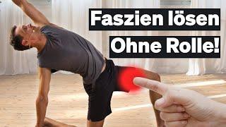 Oberschenkel Faszien lösen - Übungen ohne Rolle!