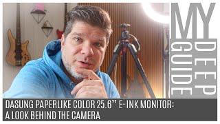 Dasung Paperlike Color 25.3" E-Ink Monitor: A Look Behind the Camera