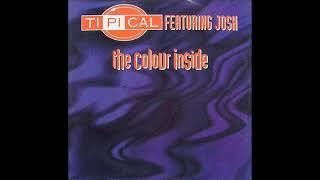 TI PI CAL  feat  JOSH   The colour inside 1995