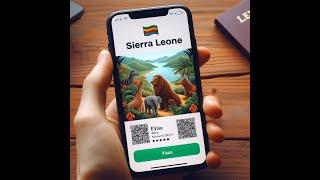 Step-by-Step Guide: Applying for a Sierra Leone eVisa on Your Mobile