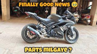 Finally Ab bike jaldise thik ho jayegi  parts jald hi arange hojayenge || #r15v3 #crash