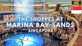 The ICONIC LUXURY Mall of SINGAPORE - The Shoppes At Marina Bay Sands [4K Walk] 2024 Update