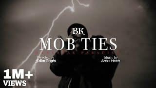 BK - Mob Ties (Official Music Video) | Gangstas Paradise Album