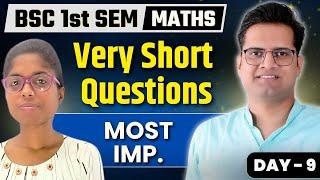 Very Short ! Day-9 ! Most Important Bsc1st semester Math's ! Be DKDian