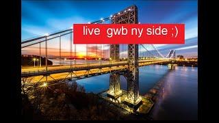 24/7 Live Stream: George Washington Bridge (GWB) NYC Side 5/13/2023 10:48am 12:22pm