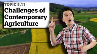 Inefficiencies In Contemporary Agriculture [AP Human Geography Unit 5 Topic 11] (5.11)