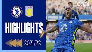 ⏪️ LUKAKU's first goals at the Bridge! | Chelsea 3-0 Aston Villa | HIGHLIGHTS REWIND 21/22