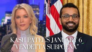 Kash Patel on Steve Bannon & His Own January 6 Committee "Vendetta Subpoena" | The Megyn Kelly Show