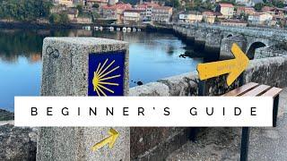 Beginner's Guide to the Camino Portugués. What you need to know before you go.