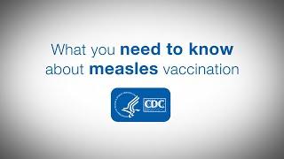 What you need to know about measles vaccination