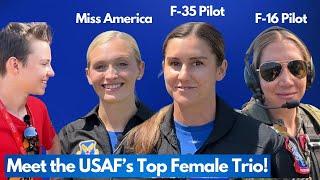 Meet the US Airforce Women RIPPING UP the Sky and Miss America 2024.