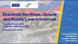 Economic frontlines: Ukraine and Russia’s war economies