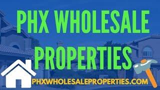 Phoenix Wholesale Properties | PHX Wholesale Homes | Wholesale Houses