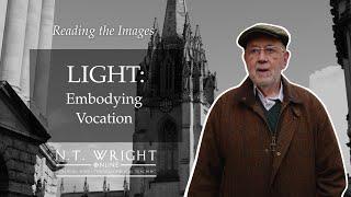 Light - Embodying Vocation