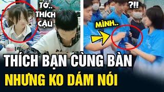 Thích bạn 'CÙNG BÀN' nhưng không dám nói, những ký ức 'ĐÁNG NHỚ' thời học sinh | Tin 5s