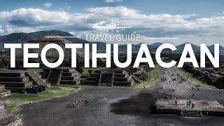 Teotihuacan, Mexico Unraveling its Fascinating History | Travel Guide