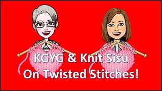 THIS WEEK - KNIT SISU ON TWISTED STITCHES!