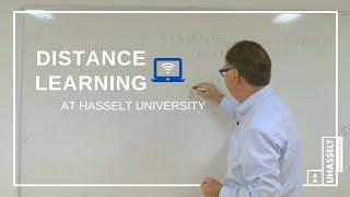 Distance learning at Hasselt University