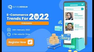 E-Commerce Trends 2022 Indonesia