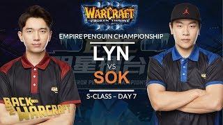 WC3 - EPC S-Class Day 7: [O] Lyn vs. Sok [H]