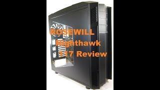 ROSEWILL Nighthawk 117 - PC Case - Review