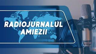  Radiojurnalul amiezii la Radio Moldova (17.11.2024)