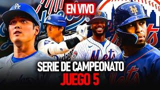 LOS ANGELES DODGERS vs NEW YORK METS  EN VIVO | JUEGO 5 - SERIE DE CAMPEONATO LIGA NACIONAL | ️