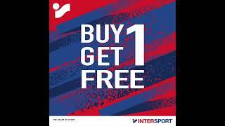 Buy 1 and Get 1 Free at Intersport. Shop Now