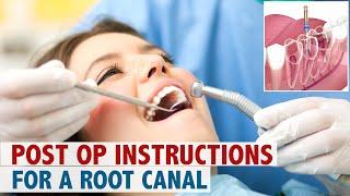 Post Op Instructions for a Root Canal