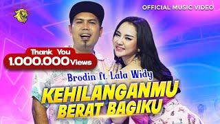 Kehilanganmu Berat Bagiku - Brodin feat Lala Widy - Kangen Band | OM Nirwana - Official Music Video