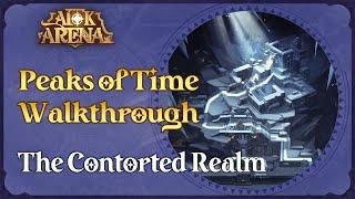 Peaks of Time Walkthrough: The Contorted Realm | AFK Arena