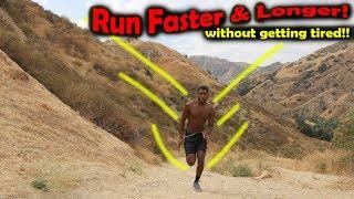 How to Run Faster and Longer without Getting Tired: Hill Work!