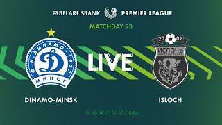 LIVE | Dinamo-Minsk – Isloch | Динамо-Минск— Ислочь