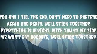 Elias Naslin - Stick Together (Official Lyric Video) feat. Lucy & Elbot, Elijah N