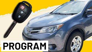 How To Program Toyota RAV4 New Key and Remote