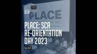 PLACE: SCA Re-Orientation Day 2023