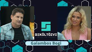 Beköltözve Hajdú Péterhez: Galambos Bogi