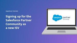 Signing up for the Salesforce Partner Community as a new ISV