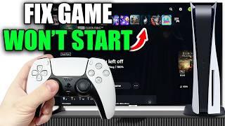 How To Fix Can't Start Game Or App On PS5 - Easy Guide