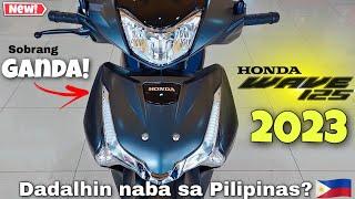 New Honda Wave 125i 2023 Version. Ang ganda nito! ️ Dadalhin naba sa Pilipinas?