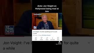 Hollywood is mad at Jon Voight for speaking out