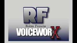 Robin Francis VoiceWorx Commercial Business Ads 2019 Demo