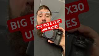  Sony FX3 & FX30 upgrades are coming in 2025!