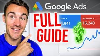 The BEST Google Ads Tutorial for Beginners